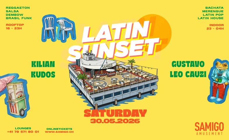 LATIN SUNSET (DAY- AND NIGHTPARTY) @ SAMIGO Samigo Amusement, Mythenquai 59, 8002 Z&uuml;rich Tickets