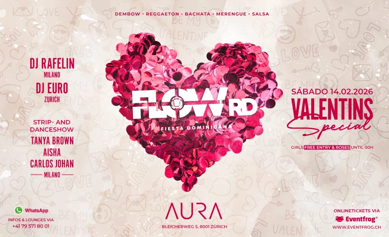 FLOW RD - VALENTINS SPECIAL - AURA CLUB Aura, Bleicherweg 5, 8001 Z&uuml;rich Tickets