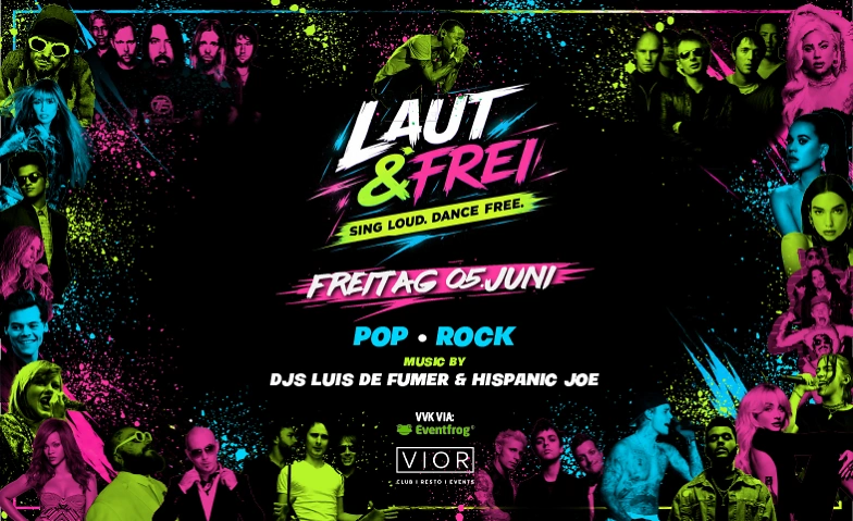 Laut &amp; Frei - Sing Loud, Dance Free Tickets