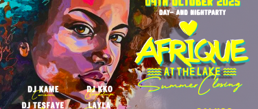 Event-Image for 'AFRIQUE SUMMER CLOSING @ THE LAKE'