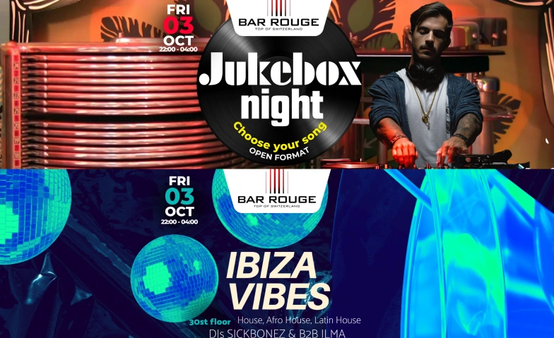 JUKEBOX x IBIZA VIBES Bar Rouge - Rooftop Bar & Club, Messeplatz 10, 4058 Basel Tickets