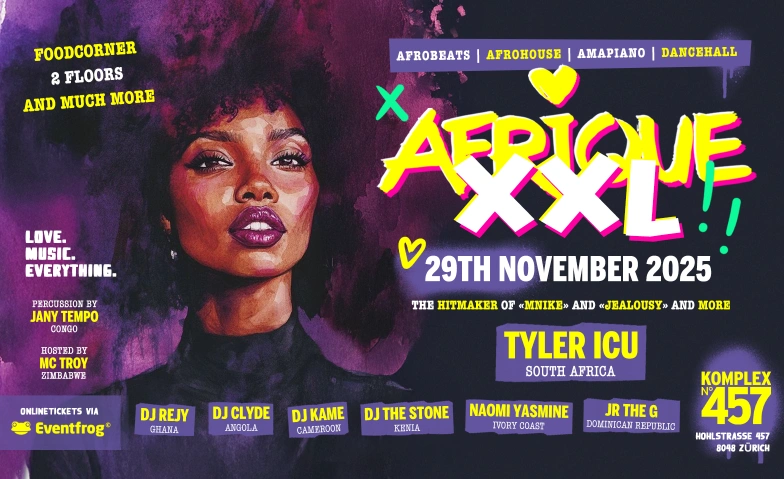 AFRIQUE XXL EDITION Komplex457, Hohlstrasse 457, 8048 Zürich Billets
