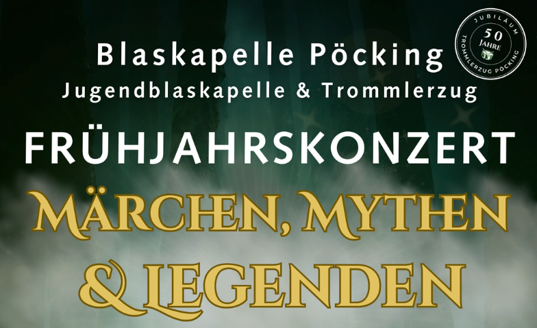 M&auml;rchen, Mythen &amp; Legenden - Konzert Blaskapelle P&ouml;cking Tickets