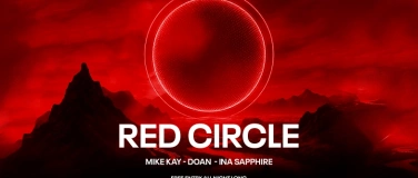 Event-Image for 'RED CIRCLE OPENING @ AVA CLUB BASEL'