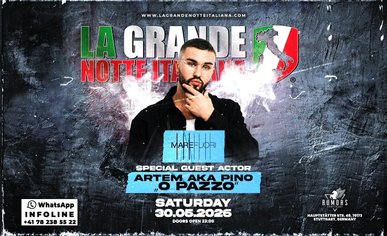 La Grande Notte Italiana w/PINO "MAREFUORI" @RumorsStuttgart Rumors Club Stuttgart, Hauptst&auml;tter Stra&szlig;e 40, 70173 Stuttgart Tickets