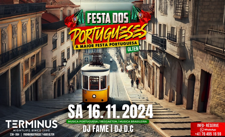 Festa Dos Portugueses@Terminus Club Olten Terminus Club, Frohburgstrasse 7, 4600 Olten Tickets