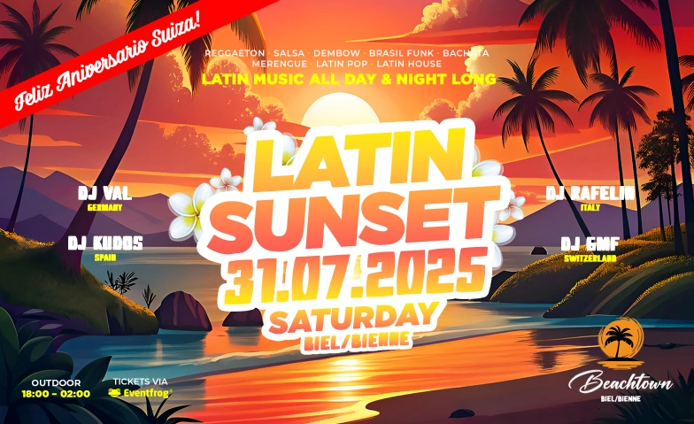 LATIN SUNSET @ BEACHTOWN BIEL/BIENNE Beachtown Biel, Ländtestrasse 4, 2503 Bienne Billets