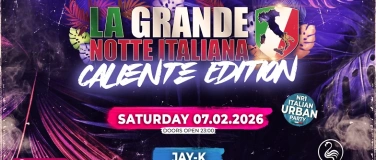 Event-Image for 'La Grande Notte Italiana Caliente Edition @ Flamingo Z&uuml;rich'