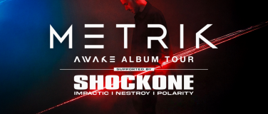 Event-Image for 'METRIK & ShockOne @ Echo, Rankweil  13.02.26'