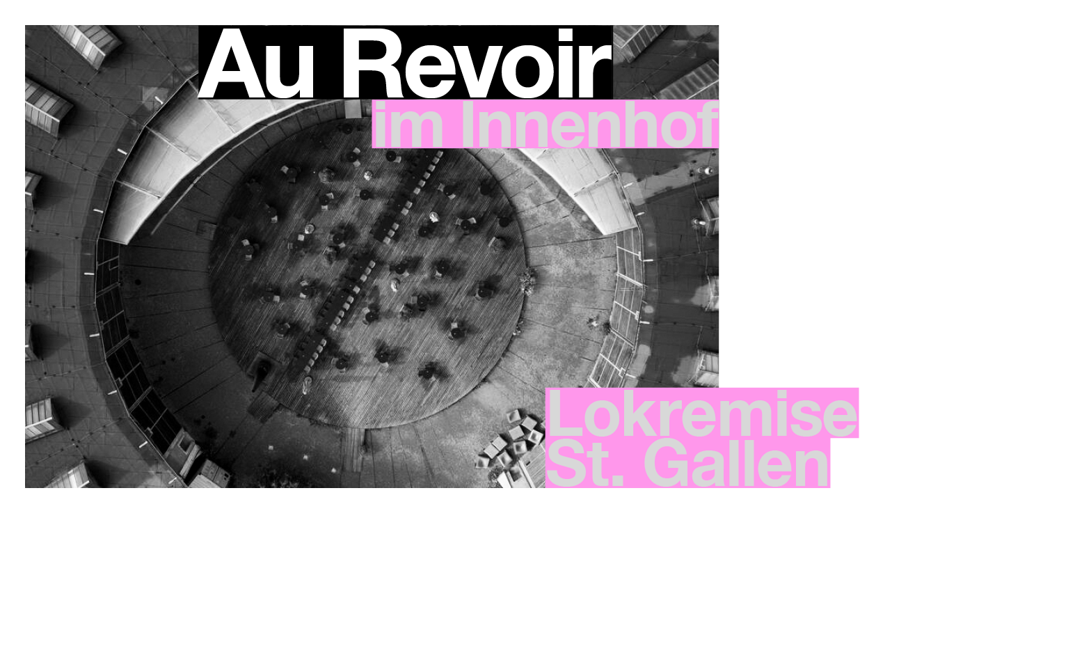 Au Revoir im Innenhof Billets
