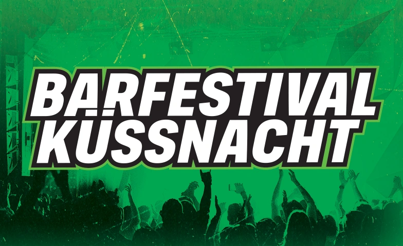 BARFESTIVAL K&Uuml;SSNACHT Rigihalle, Oberdorf 71, 6403 K&uuml;ssnacht Tickets