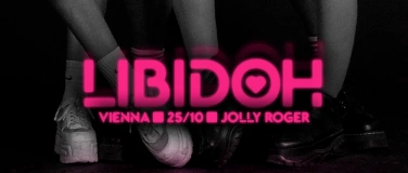 Event-Image for 'LIBIDOH  VIENNA EDIT'