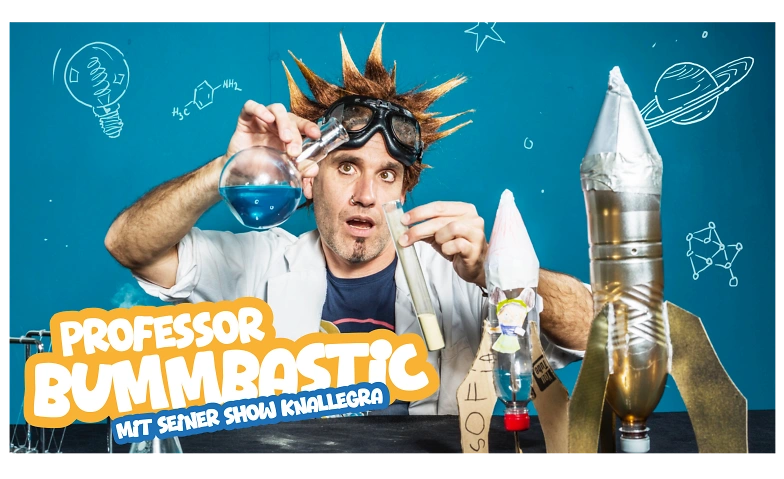 PROFESSOR BUMMBASTIC &laquo;Knallegra&raquo; Tickets