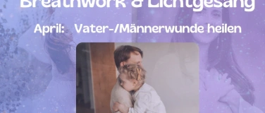 Event-Image for 'Breathwork: Vater/- M&auml;nnerwunde heilen'