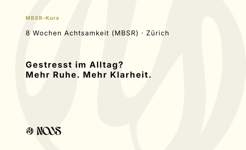 Event-Image for 'Weniger Stress, mehr Ruhe &ndash; MBSR-Achtsamkeitskurs in Z&uuml;rich'
