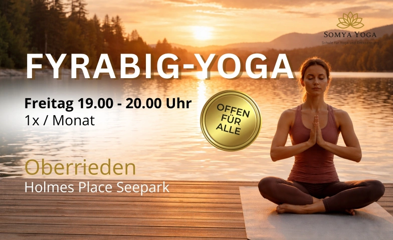 Fyrabig-Yoga am See / After Work Yoga Holmes Place Seepark, Seestrasse 97, 8942 Oberrieden Tickets