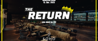 Event-Image for 'THE RETURN at Soho Club Zürich (+25)'