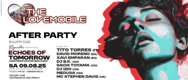 Event-Image for 'THE LOVEMOBILE AFTERPARTY ECHOES OF TOMORROW'