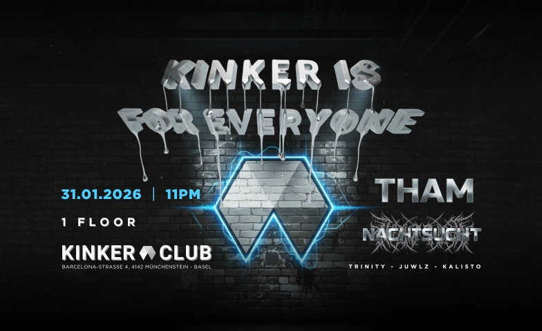 KINKER IS FOR EVERYONE KINKER, Barcelona-Strasse 4, 4142 M&uuml;nchenstein Tickets