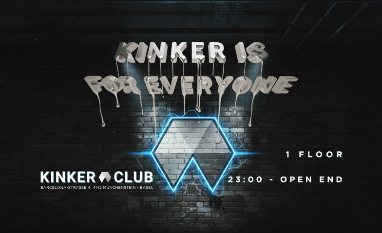 KINKER IS FOR EVERYONE KINKER, Barcelona-Strasse 4, 4142 Münchenstein Tickets