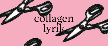 Event-Image for 'Tell a story differently - Collagen-Lyrik_Workshop'