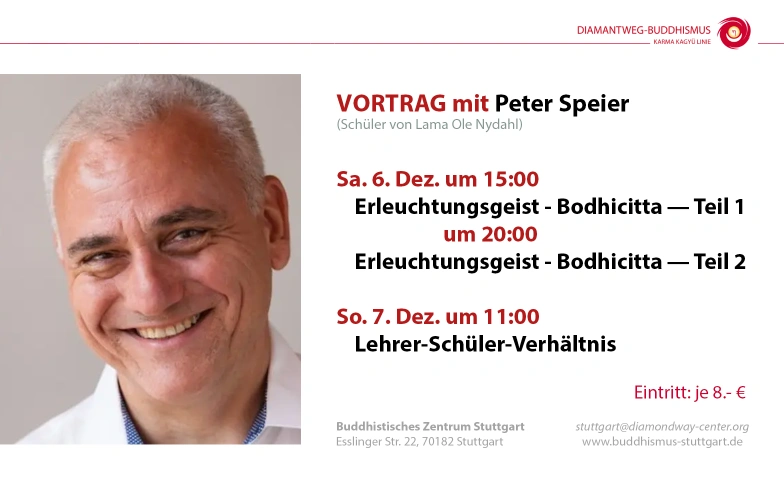 Vorträge mit Peter Speier Buddhistisches Zentrum Stuttgart der Karmy Kagyü Linie Tickets