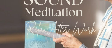 Event-Image for 'Soundbath - Relax after Work'