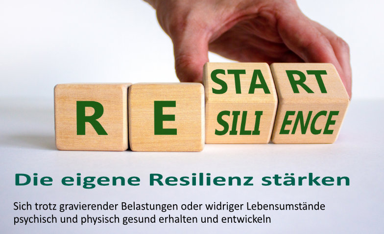 Die eigene Resilienz st&auml;rken Billets