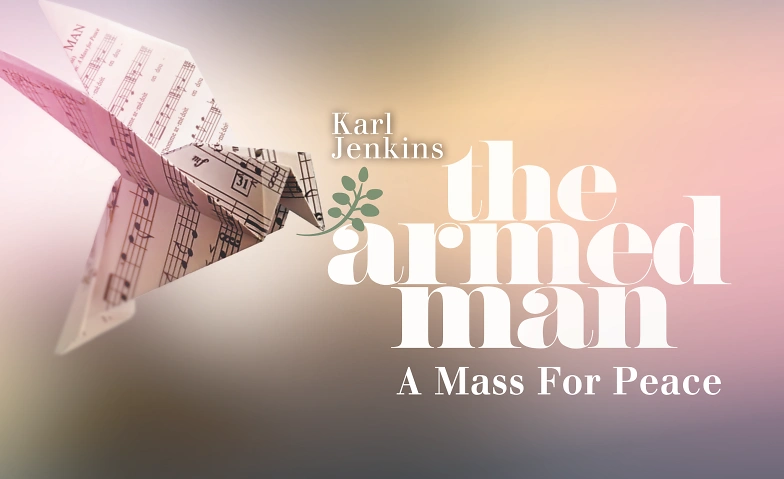 The Armed Man (K. Jenkins) - NMS Bern Jubil&auml;umskonzert Tickets