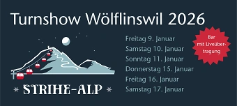 Event organiser of Turnshow Wölflinswil "Strihe-Alp" 2026