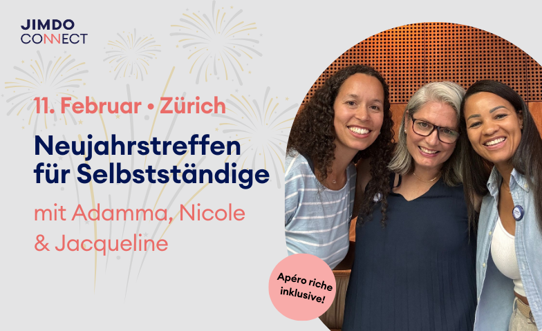 JIMDOConnect Z&uuml;rich: Neujahrstreffen f&uuml;r Selbstst&auml;ndige Billets