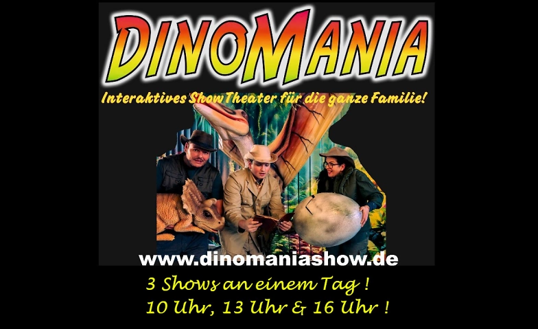 Dinomania - Erlebe das Abenteuer deines Lebens! ${singleEventLocation} Tickets