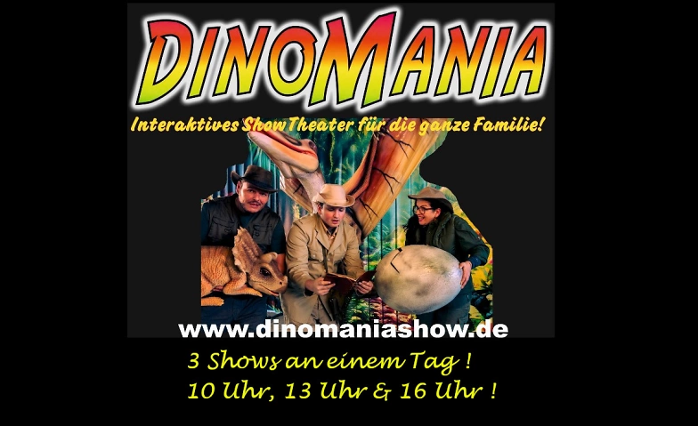 Dinomania - Erlebe das Abenteuer deines Lebens! ${singleEventLocation} Tickets