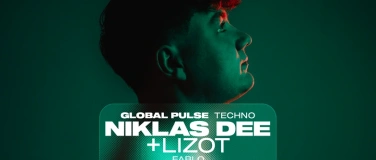 Event-Image for 'GLOBAL PULSE w/ NIKLAS DEE, LIZOT & Fablo'