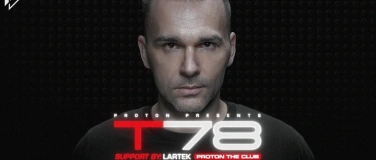 Event-Image for 'PROTON pres. T78'
