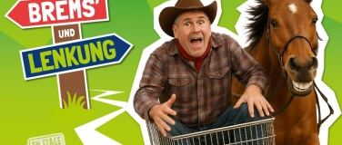 Event-Image for 'Bernd Hackl On Stage – „Ohne Brems’ und Lenkung“ A-Mönchdorf'