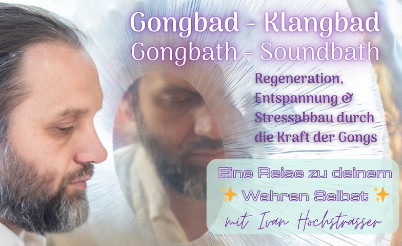 Gongbad &ndash; Klangbad in Z&uuml;rich Tickets