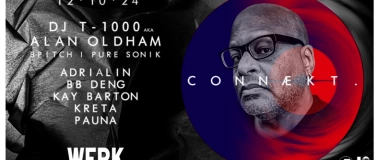 Event-Image for 'CONNÆKT x DJ T-1000 aka Alan Oldham & BB Deng'