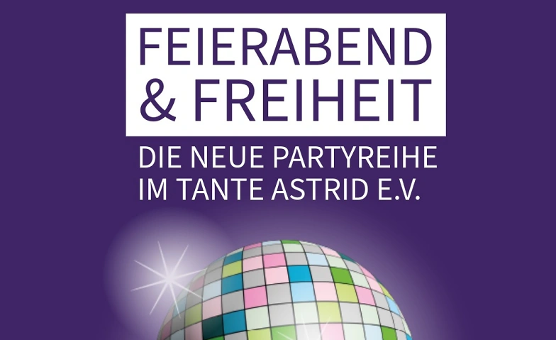 Feierabend &amp; Freiheit Tickets