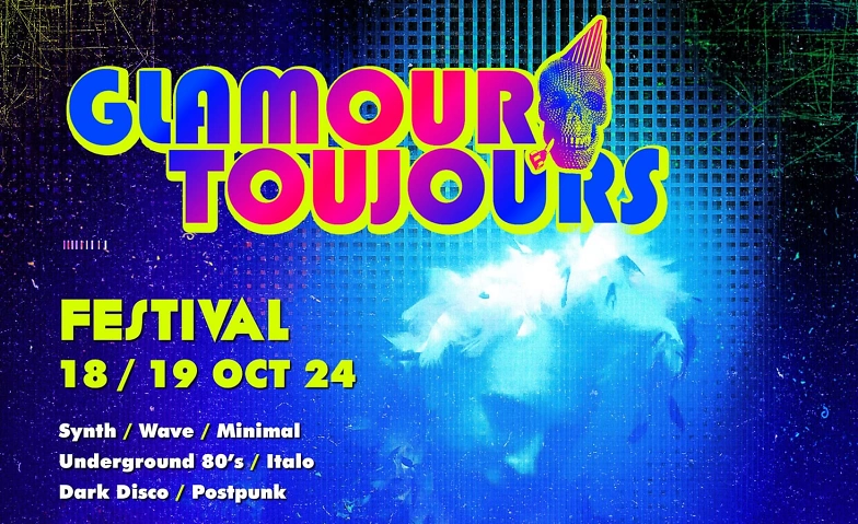 Glamour Toujours Festival ${singleEventLocation} Tickets