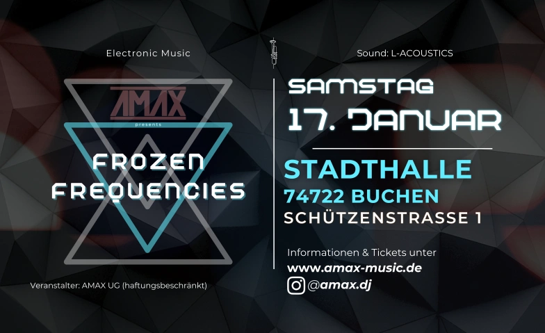 FROZEN FREQUENCIES 2026 Stadthalle Buchen, Schützenstraße 1, 74722 Buchen Tickets