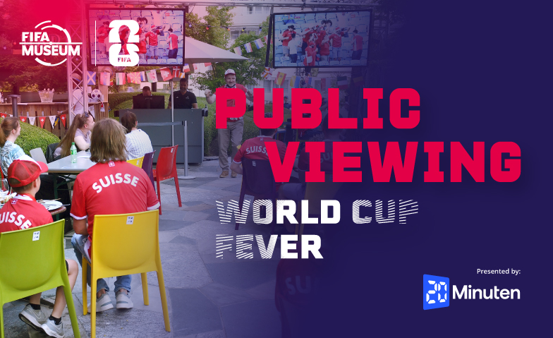 Event-Image for 'Public Viewing im FIFA Museum'