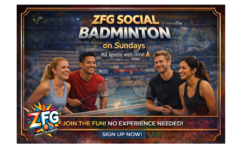 ZFG Sunday Smashes -Social Badminton in Zurich -All Level Tickets
