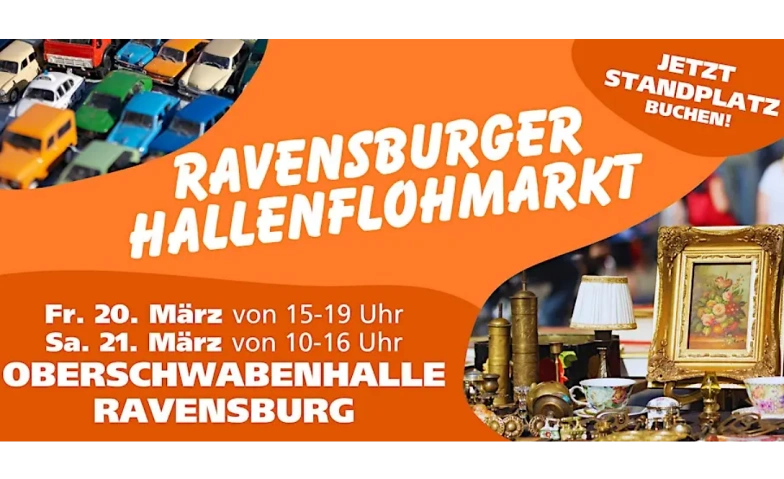 Flohmarkt Ravensburg Oberschwabenhalle Tickets