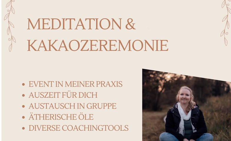 Meditation &amp; Kakaozeremonie ${singleEventLocation} Tickets