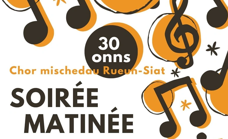Matinée cul Chor mischedau Rueun-Siat Tickets