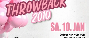 Event-Image for 'Throwback 2010 @ Loft Club Thun'