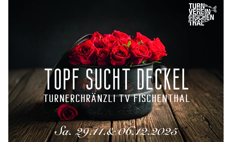Turnerchr&auml;nzli Fischenthal 2025 Tickets