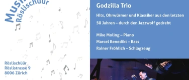 Event-Image for 'Musikclub Röslischüür: Godzilla Trio'