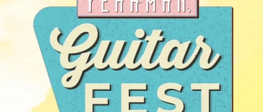 Event-Image for 'Yeahman's Guitar Fest 2026'